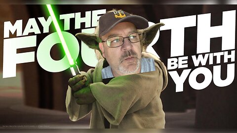 May The Fourth Be With You 52nd Birthday Freebies