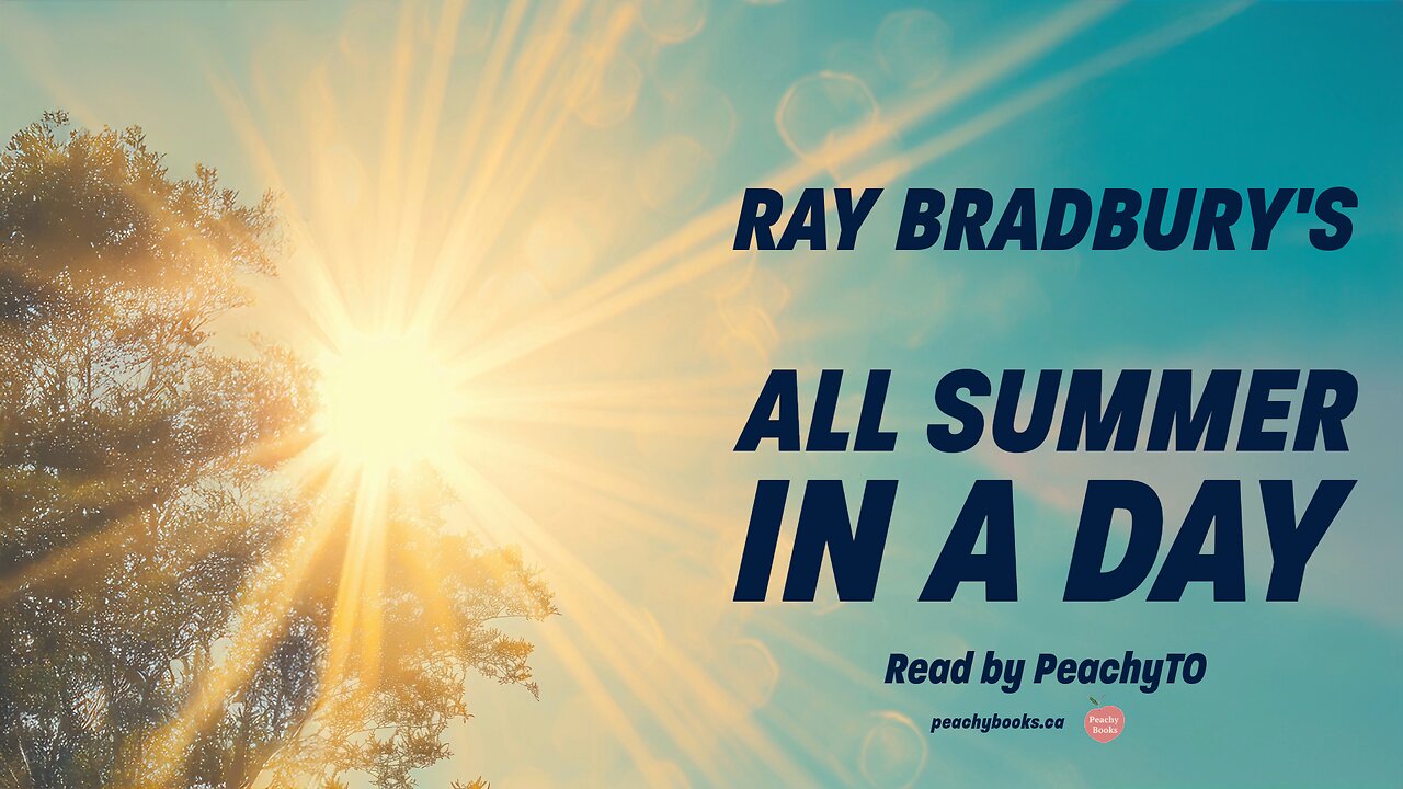 All Summer in a Day by Ray Bradbury