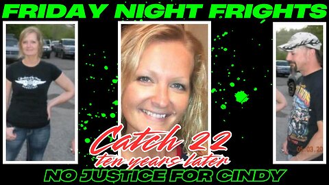 Catch 22: The Cindy Ball Murder