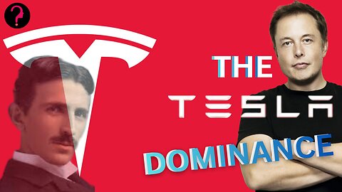 TESLA's Mystery, History and Dominance! (Could Elon Musk, be Nikola Tesla Reincarnated?)