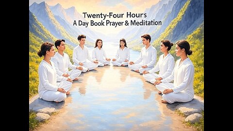 Twenty-Four Hours A Day Book– August 21 - Daily Reading - A.A. - Serenity Prayer & Meditation