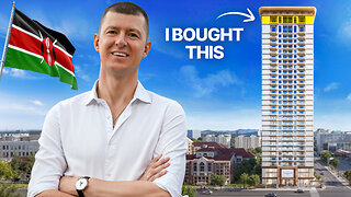 I Bought East Africa’s Highest Duplex Penthouse in Nairobi, Kenya