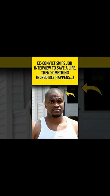 Ex-Convict Skips Job Interview to Save a Life, Then Something Incredible Happens