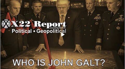 X22-Trump Setting Iran Free, [FF], How Do You Force [DS] Out N2 The Open? WHO IS John Galt?