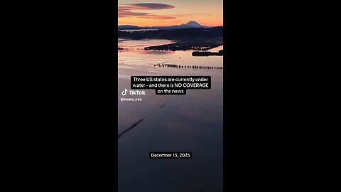 Three U.S States Are Currently Under Water & The News Is Not Reporting It