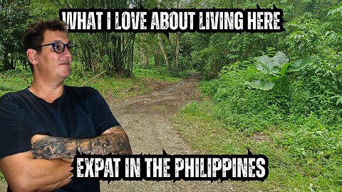 What I Love About Living Here (Today’s Thought) Expat in the Philippines
