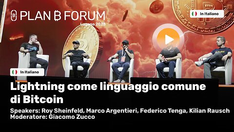 Lightning come Linguaggio Comune di Bitcoin | Plan ₿ Forum