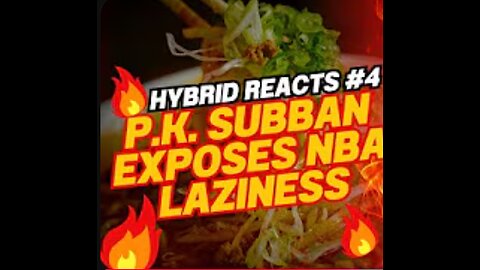 PLAYER ENTITLEMENT! 😡 P.K. Subban berate NBA players' effort level | Hybrid Reacts #4 | #nba #kobe