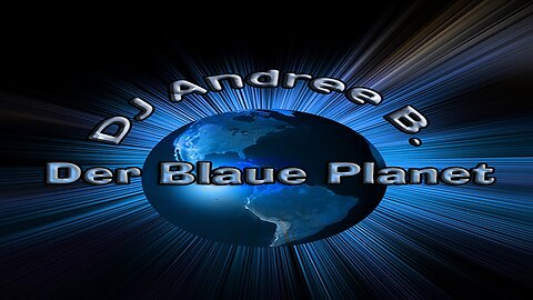 DJ Andree B. - Der Blaue Planet