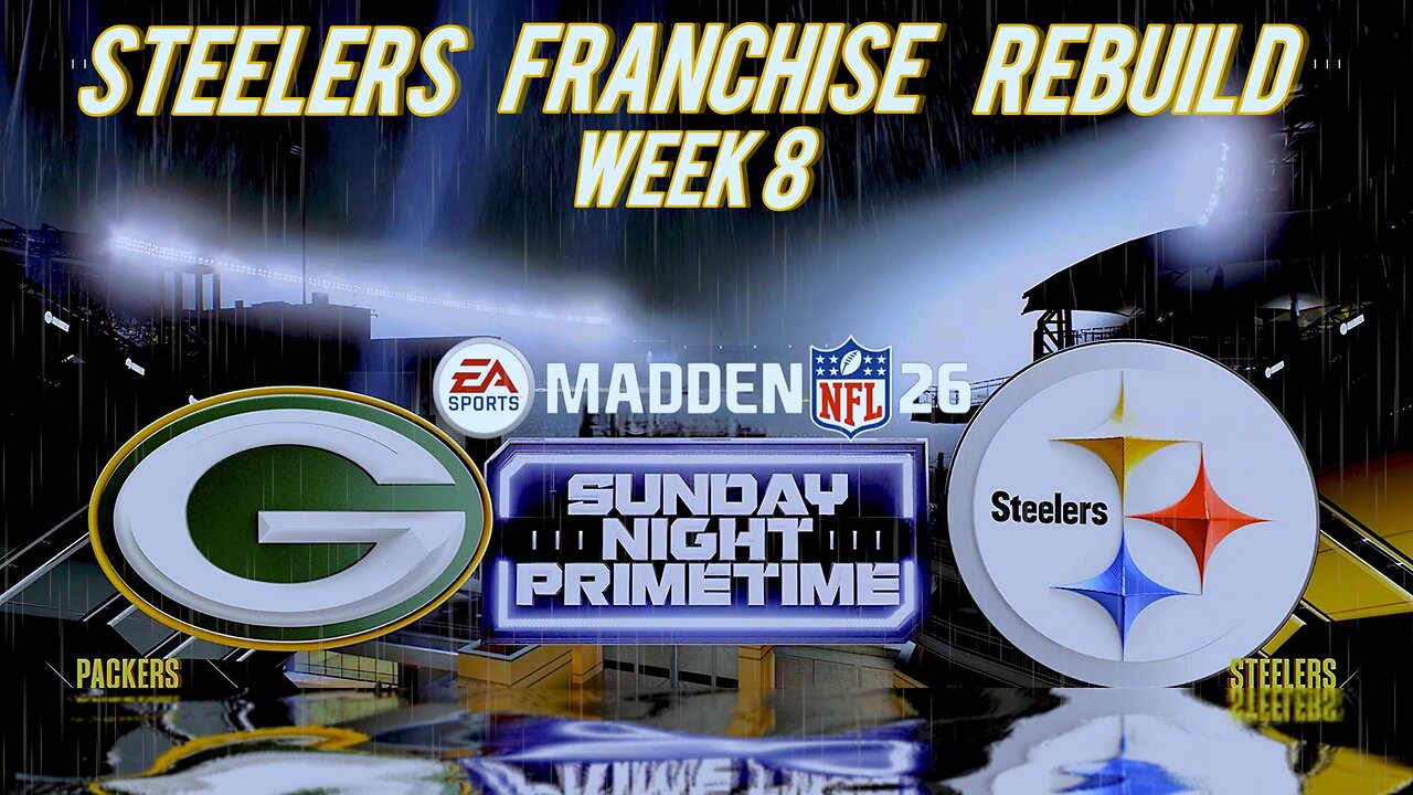 MADDEN 26 STEELERS FRANCHISE REBUILD WEEK 8. HARD FOUGHT SNF SLIP N SLIDE.