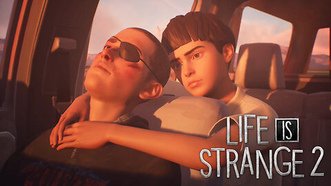 Life is Strange 2: [EP4] Brothers Reunited - [P9] [END]