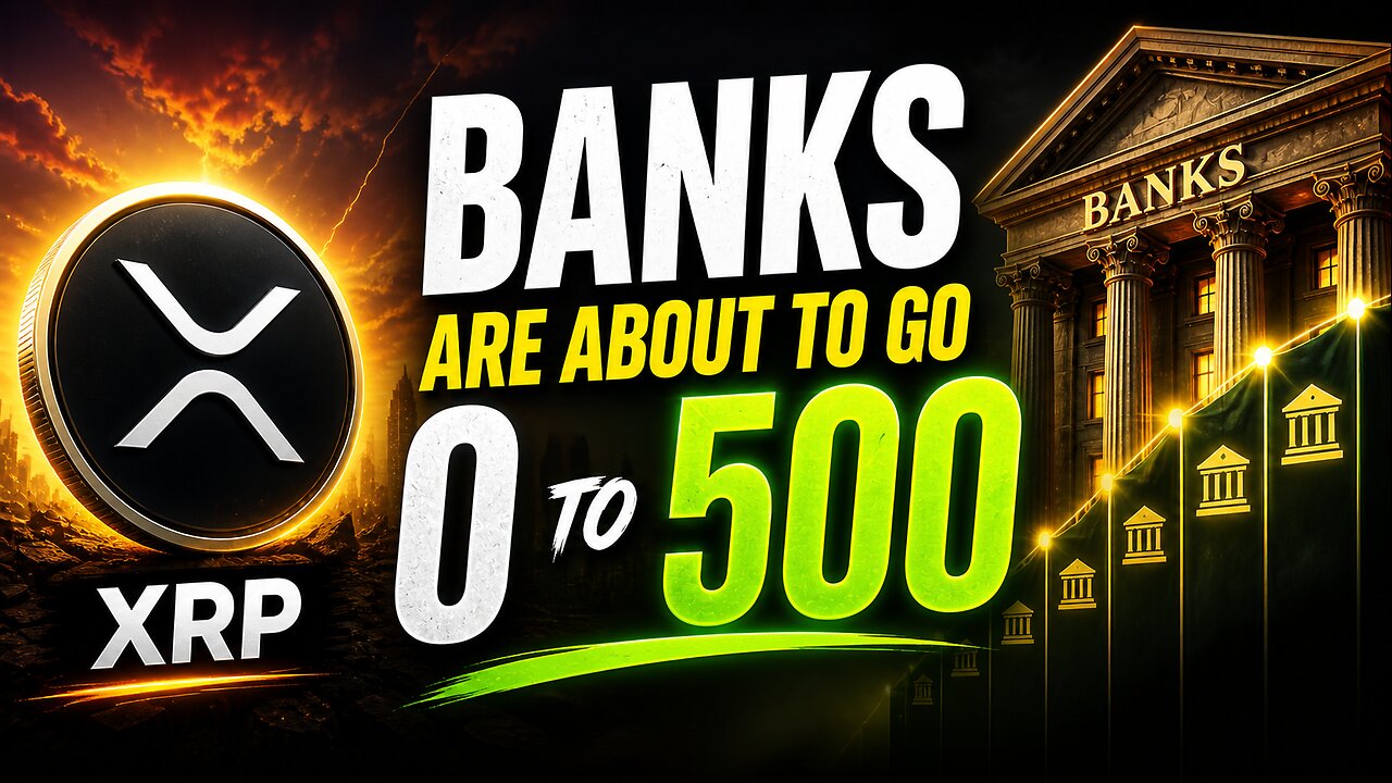 XRP Big Banks Are About to Go From 0 to 500… And Crypto May Never Be the Same