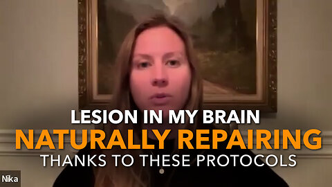 Lesion In My Brain Naturally Repairing Thanks To These Protocols