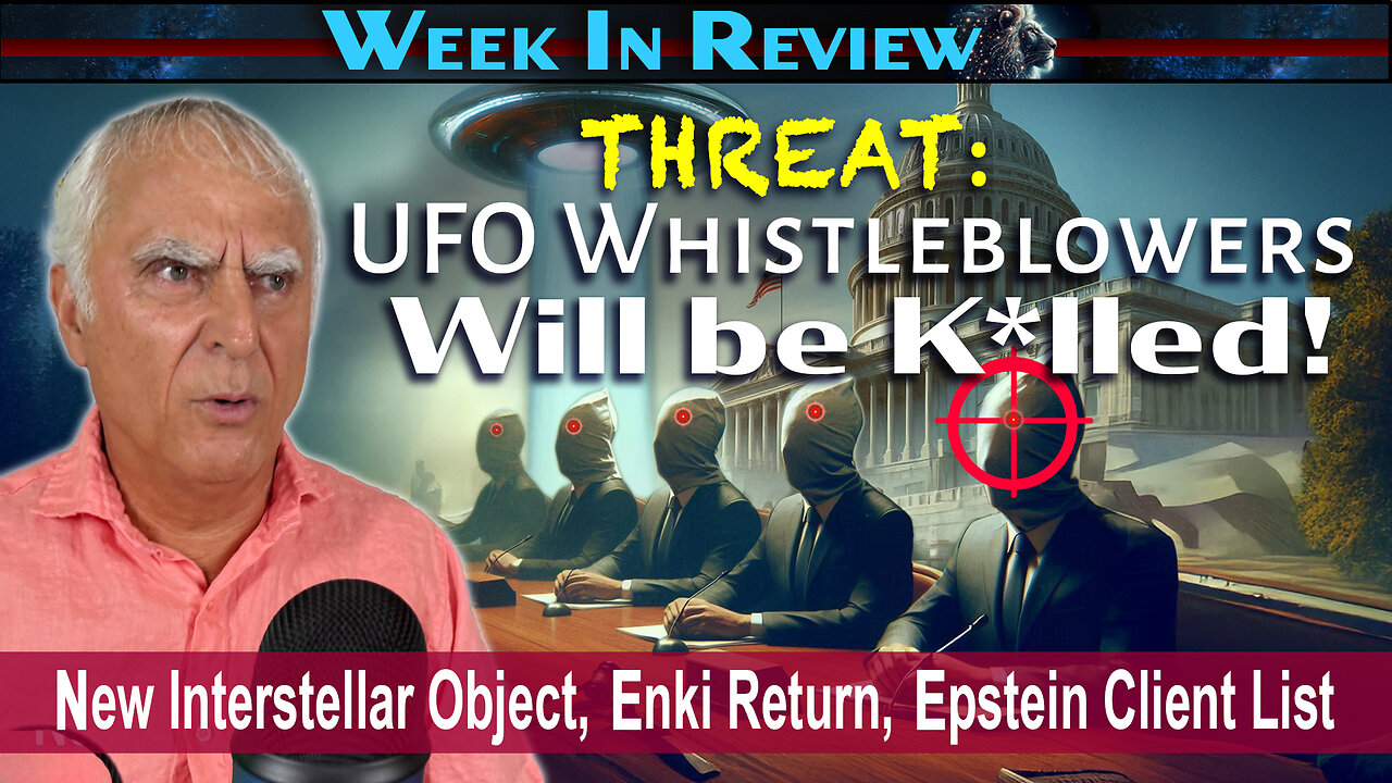 UFO Whistleblowers Will Be Killed, New Interstellar Object, Enki Return, Epstein Client List