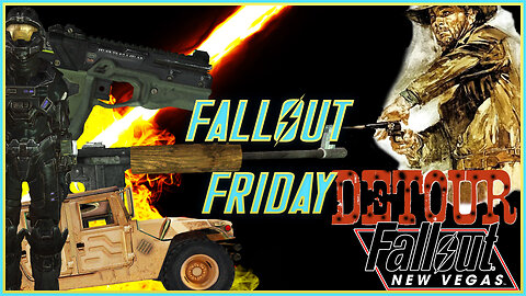 Detour - Fallout Friday (Fallout New Vegas Mods)