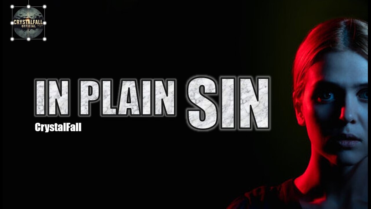 Dark Truths Wrapped in Melody. Emotional, Raw, and Real. The Song That Hits Hard | In Plain Sin