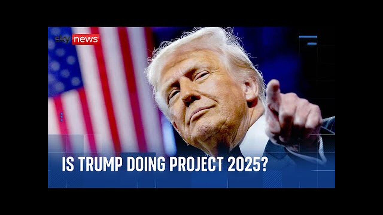 Is Donald Trump enacting Project 2025