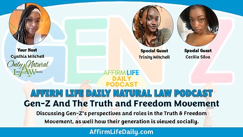 Gen-Z & The Truth and Freedom Movement
