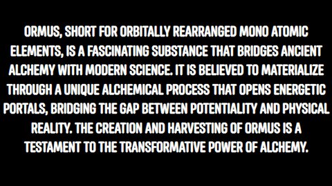 THE ELIXIR WITHIN: ORMUS ALCHEMY OF THE TRANSFORMATION.