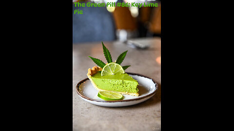 The Green Pill #86: Key Lime Pie