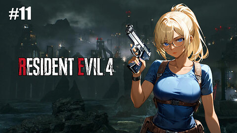 [Resident Evil 4 Remake (First Look)][#11]-The Capcom Helicopter Curse [VTuber]