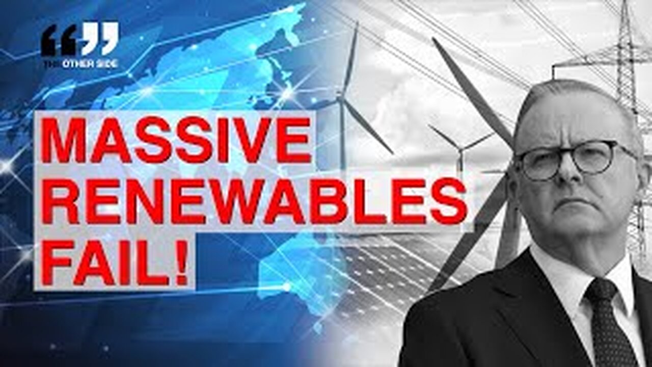 MASSIVE RENEWABLES FAIL!