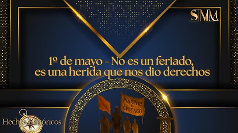 1º de mayo - No es un feriado, es una herida que nos dio derechos