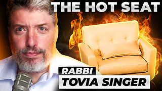 🔥 THE HOT SEAT with Rabbi Tovia Singer!