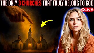 Only 3 Churches Truly Belong to God | Shocking Vision & Testimony