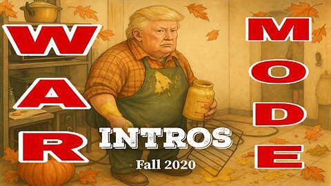 WAR MODE Intros - Fall 2020