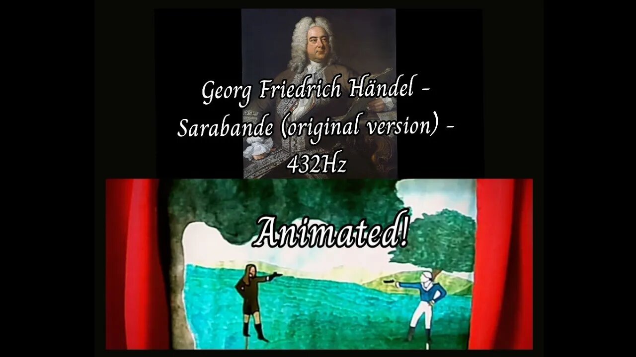 Händel - Sarabande (432Hz) - Animated!
