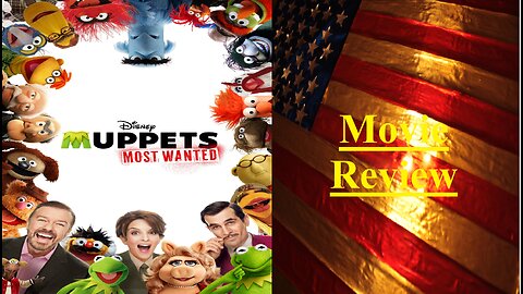 Muppets Most Wanted (2014 Film) Review - A friendly and fun offering from the Disney Muppets.