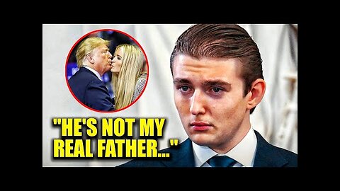 Barron Trump FINALLY Admits What We All Suspected