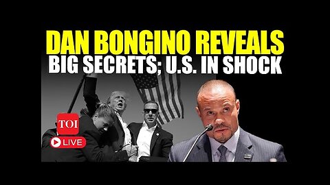 Dan Bongino Reveals Shocking Details About Trump Assassination Plot; America Stunned