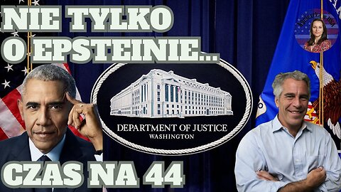Nie tylko o Epsteinie.... Czy czas już zająć się Obamą? Tulsi Gabbard w akcji!