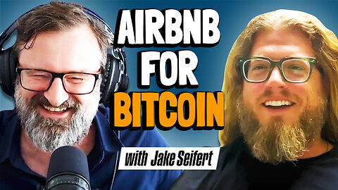 Renting Properties with Bitcoin with AirBTC | Jake Seifert| Bitcoin Infinity Show #165