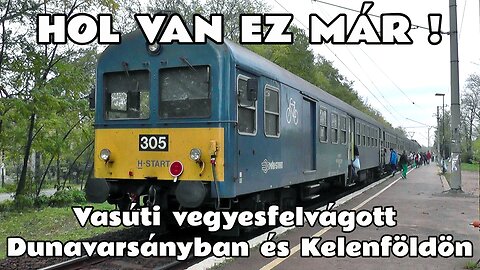 2014.11.15. Igazi vasúti vegyesfelvágott.Vonatok Dunavarsányban, Ferencvárosban és főleg Kelenföldön