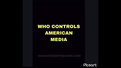 WHO CONTROLS THE MEDIA?
