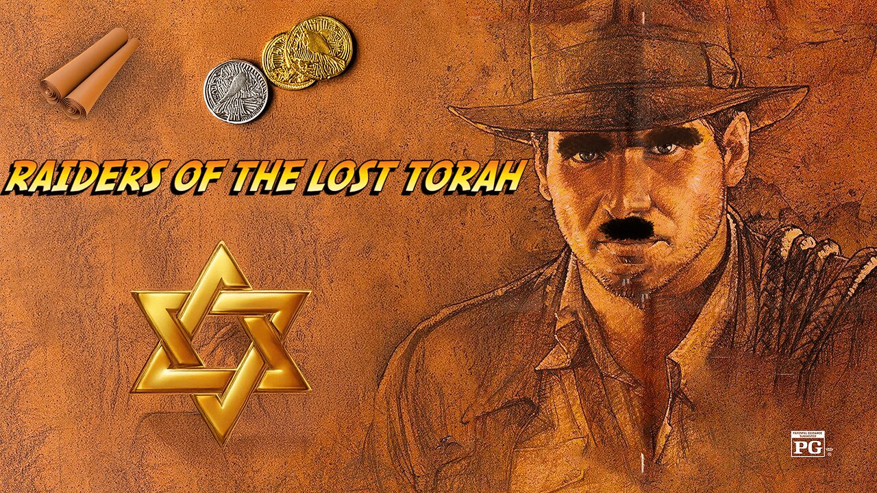 Raiders of the Lost Torah