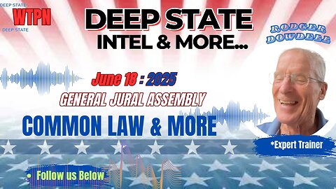 WTPN - INTEL - DEEP STATE - DECEPTION