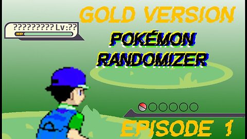 A Wild Adventure Begins! Pokemon GOLD Randomizer Day 1 - Lets catch all the Legendries!
