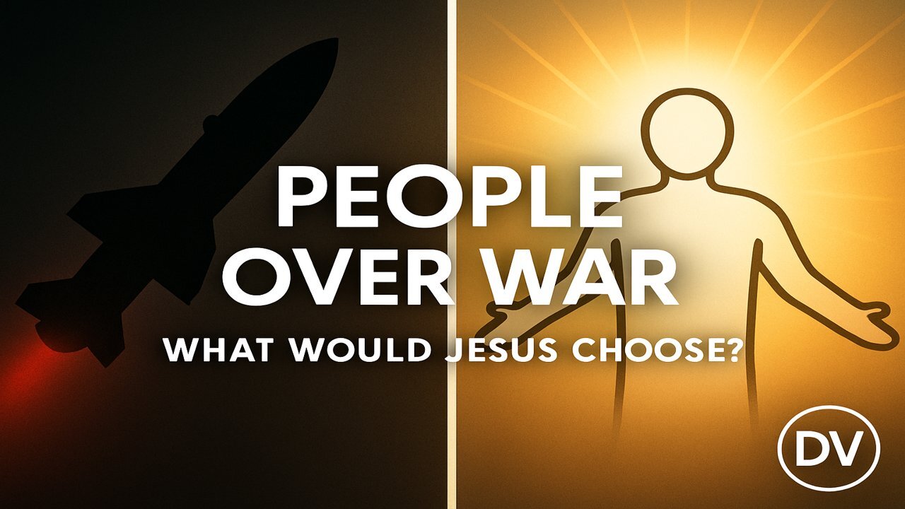 War vs. People — What Jesus Would Choose