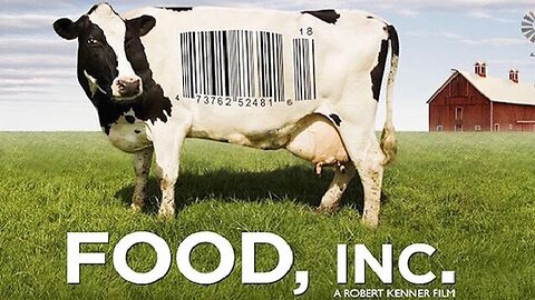 Food Inc. (Full Documentary 2008)