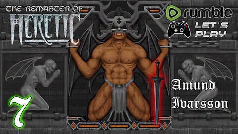 Heretic Remastered - The Chasm - Part 7