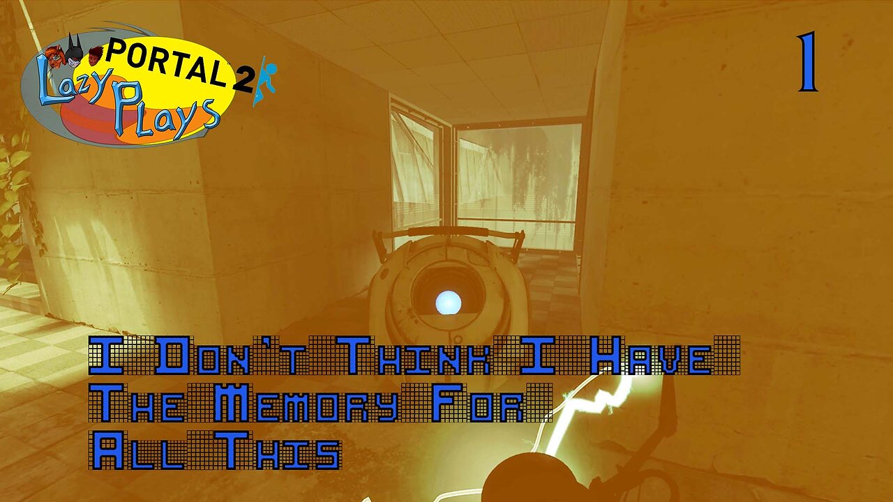 It's Been A Long Time | Lazy Plays | Portal 2 (pc)