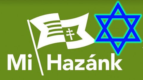 Mi Hazánk vs. Izrael: Zsidók + Cionista Netanyahu Izraeli zsidó