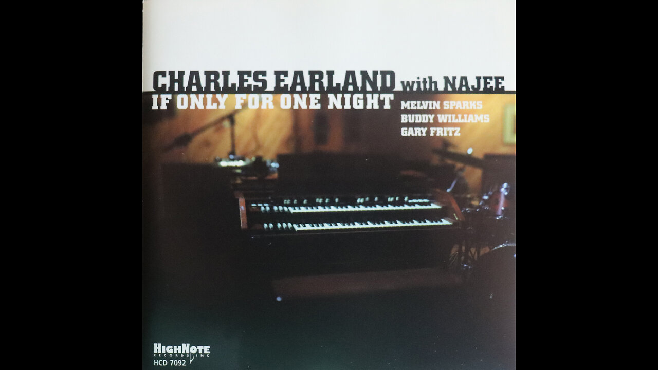 Charles Earland - If Only For One Night (1999) [Complete CD]