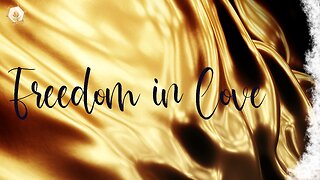 Freedom in Love 432hz