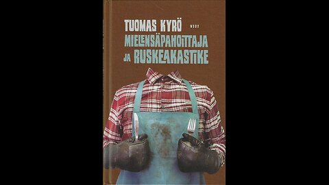 (2012) Mielensäpahoittaja ja ruskeakastike.