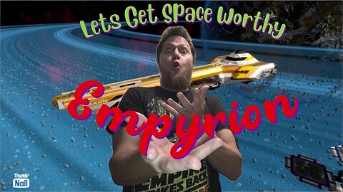 Empyrion - Galactic Survival, Lets get a ship. Knock some stress off